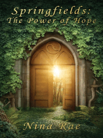 Springfields The Power of Hope