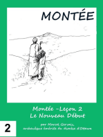 Montée -Leçon 2 Le Nouveau Début