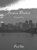 Boston Dialect: Volume I