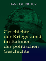 Geschichte der Kriegskunst im Rahmen der politischen Geschichte: Alle 4 Bände