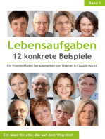 Lebensaufgaben - 12 konkrete Beispiele: Ein Praxisleitfaden herausgegeben von Stephan & Claudia Möritz