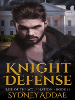 Knight Defense: Rise of the Wolf Nation, #2