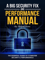 A Big Security Fix and Performance Manual