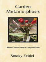 Garden Metamorphosis