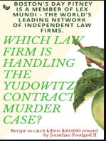 Boston's Day Pitney is a Member of Lex Mundi: The World's Leading Network of Independent Law Firms. Which Law Firm is Handling the Yudowitz' Contract Murder Case? Recipe to Catch Killers $50,000 Reward