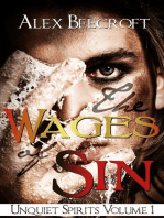 The Wages of Sin: Unquiet Spirits, #1