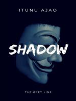 Shadow: The Grey Line