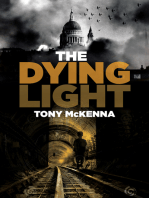 The Dying Light