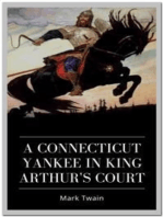 A Connecticut Yankee in King Arthur's Court