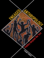 Engaged Anthropology: Politics beyond the Text