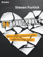 Unbrauchbar?: Warum Gott Verlierer braucht, um große Dinge zu tun