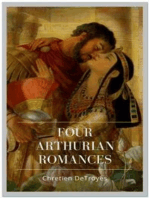 Four Arthurian Romances