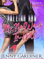 Falling for Mr. No Way In Hell: Falling for Mr. Wrong, #3