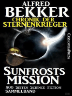 Chronik der Sternenkrieger - Sunfrosts Mission: Sunfrost Sammelband, #10