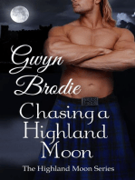 Chasing a Highland Moon: A Scottish Historical Romance: The Highland Moon Series, #3