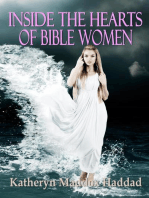 Inside the Hearts of Bible Women: Inside the Hearts of Bible Women, #1