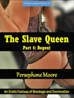 The Slave Queen 4: Regent