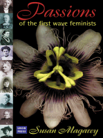 Passions of the First Wave Feminists