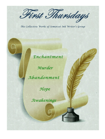 First Thursdays: The Collective Works of Somerset Ink Writer's Group