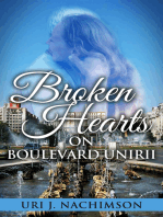 Broken Hearts on Boulevard Unirii