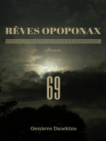 Rêves Opoponax 69: The Opoponax Dreams, #2