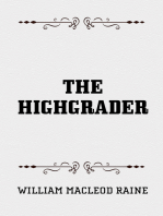 The Highgrader