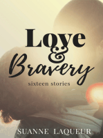 Love and Bravery