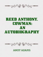 Reed Anthony, Cowman: An Autobiography
