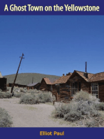 A Ghost Town on the Yellowstone