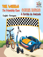 The Wheels Sobre Rodas - The Friendship Race A Corrida da Amizade: English Portuguese Bilingual Collection