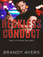 Reckless Conduct: The Blue Line Series, #1