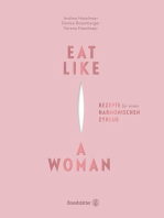 Eat Like a Woman: Rezepte für einen harmonischen Zyklus
