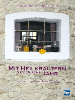 Mit Heilkräutern & Co durchs Jahr