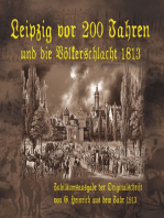 Leipzig vor 200 Jahren und die Völkerschlacht 1813
