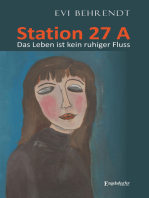 Station 27 A: Das Leben ist kein ruhiger Fluss