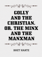 Golly and the Christian, or, The Minx and the Manxman