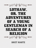 Lothaw, or, The Adventures of a Young Gentleman in Search of a Religion