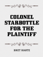Colonel Starbottle for the Plaintiff