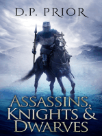 Assassins, Knights, and Dwarves