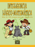 Inteligencia lógico-matemática: Más de 100 juegos para su desarrollo