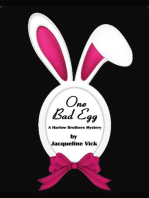 One Bad Egg