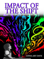 Impact of the Shift