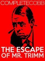 The Escape of Mr. Trimm