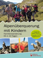Alpenüberquerung mit Kindern - Familienwanderung E5 in 10 Tagen: + Tipps für jedes Wetter + Routen für E5 Tagestouren