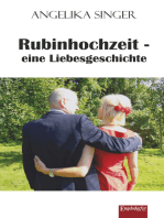 Rubinhochzeit - eine Liebesgeschichte