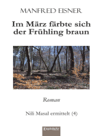 Im März färbte sich der Frühling braun: Nili Masal ermittelt (4), Roman