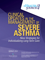 Clinical Updates in the Management of Severe Asthma: New Strategies for Individualizing Long-term Care