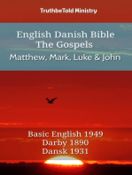 English Danish Bible - The Gospels - Matthew, Mark, Luke and John: Basic English 1949 - Darby 1890 - Dansk 1931