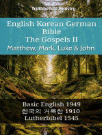 English Korean German Bible - The Gospels II - Matthew, Mark, Luke & John: Basic English 1949 - 한국의 거룩한 1910 - Lutherbibel 1545
