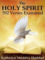 The Holy Spirit: 592 Verses Examined: Bible Text Studies, #2